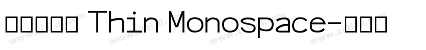 辰宇落雁體 Thin Monospace字体转换